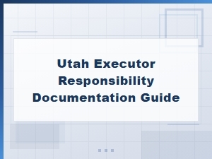 Utah Executor Responsibility Asset Inventory Checklist